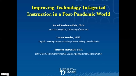 Thumbnail for entry Improving Technology-Integrated Instruction in a Post-Pandemic World