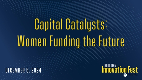 Thumbnail for Capital Catalysts: Women Funding the Future
