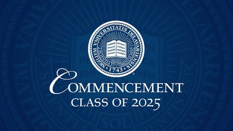 Thumbnail for Commencement for the Class of 2025