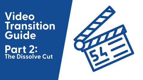 Thumbnail for A Guide to Video Transitions Part 2- The Dissolve