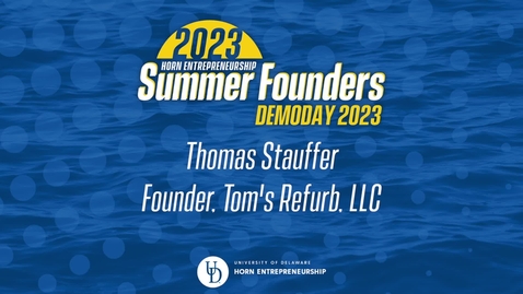 Thumbnail for entry 2023 Summer Founders Thomas Stauffer