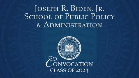 Thumbnail for 2024 Biden School Convocation