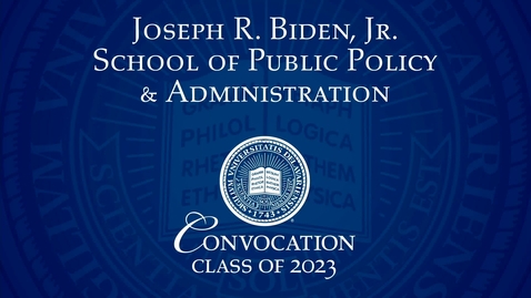 Thumbnail for 2023 Biden School Convocation