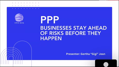 Thumbnail for PPP: HOW SMART BUSINESSES STAY AHEAD OF RISKS BEFORE THEY HAPPEN w/GERTHA JEAN - ONE WAY INSURANCE GROUP