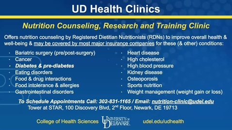 Thumbnail for UD Nutrition Counseling Clinic - 2021 Virtual Benefits and Wellbeing Fair Informational Video