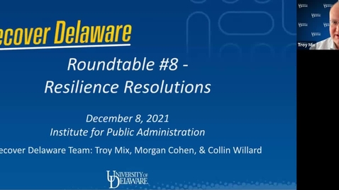 Thumbnail for entry Recover Delaware Roundtable #8 - 2022 Resilience Resolutions