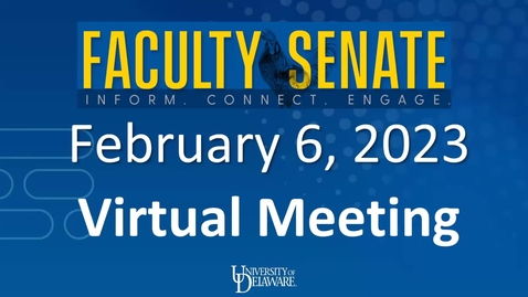 Thumbnail for Regular meeting of the Faculty Senate on February 6, 2023