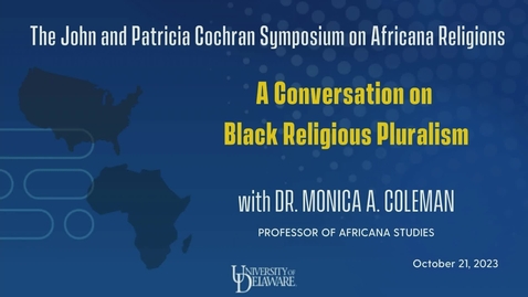 Thumbnail for 2023 John and Patricia Cochran Symposium on Africana Religions