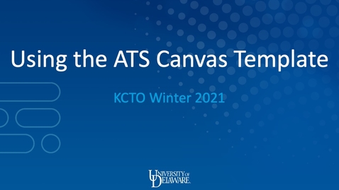 Thumbnail for Using the ATS Canvas Template