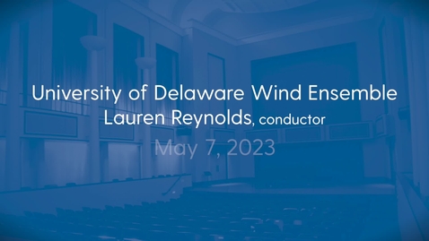 Thumbnail for entry UD Wind Ensemble - Symphony No 4 - David Maslanka