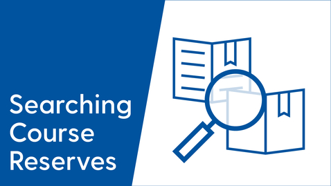 Thumbnail for Searching Course Reserves