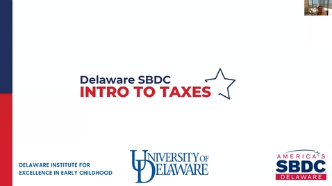 Thumbnail for Delaware SBDC Intro to Taxes