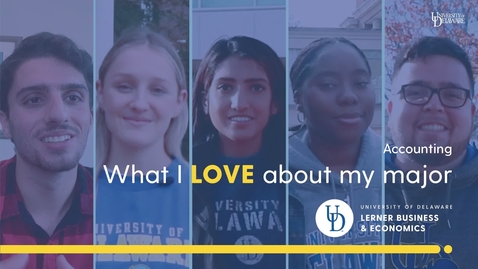 Thumbnail for What I Love About My Major — Accounting
