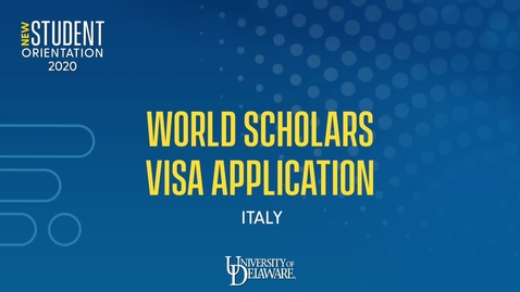 Thumbnail for UD World Scholars 2020-21 Visa Application How-To: Italy