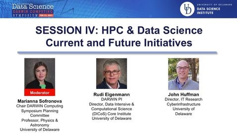 Thumbnail for entry 2023 Darwin Symposium_Session 4-HPC &amp; Data Science-Current and Future Initiatives