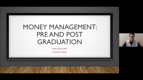 Thumbnail for entry Money Management: Pre and Post-Graduation