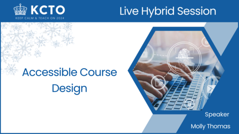 Thumbnail for entry Accessible Course Design