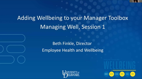 Thumbnail for entry Managing Well: Adding Wellbeing To Your Manager Toolbox
