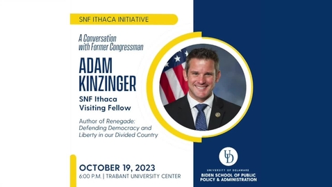 Thumbnail for 2023 Biden School Adam Kinzinger