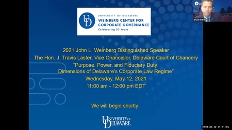 Thumbnail for entry The Honorable J. Travis Laster, Vice Chancellor of the Delaware Court of Chancery, 2021 John L. Weinberg Distinguished Speaker  - 5/12/2021
