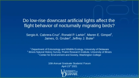Thumbnail for Do ground-based, downward-facing artificial lights affect the flight behavior of nocturnally migrating birds?, Sergio Cabrera-Cruz