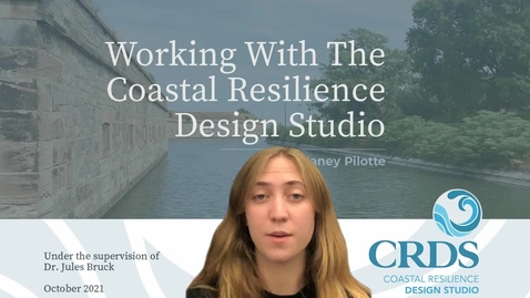 Thumbnail for entry Coastal Resiliency Design Studio Internship