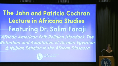 Thumbnail for entry John and Patricia Cochran Lecture in Africana Studies Featuring Dr Salim Faraji