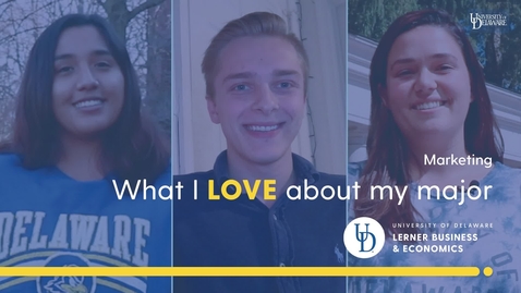 Thumbnail for What I Love About My Major — Marketing