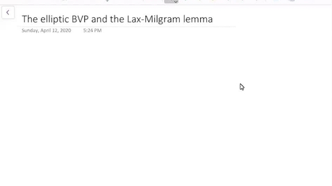 Thumbnail for entry The elliptic BVP and the Lax-Milgram lemma