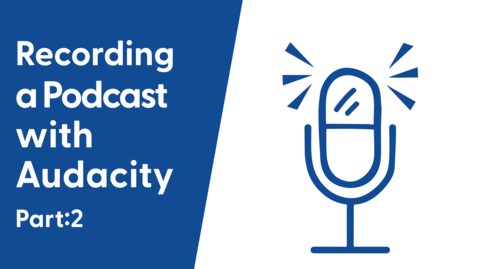 Thumbnail for entry Recording Podcasts with Audacity: Post-Production Filters and Effects: Part 2 of 2