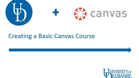 Thumbnail for entry Canvas Overview - Creating a Basic Course