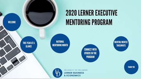 Thumbnail for entry 2020 Lerner Executive Mentoring Program