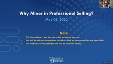 Go to Why Choose a Minor in Professional Selling Webinar 5.14.2020 with duration: 1 hour, 1 minute