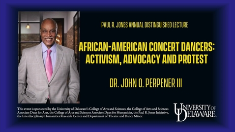 Thumbnail for 2023 Paul R. Jones Distinguished Lecture: John O. Perpener III