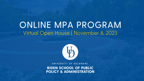 Thumbnail for entry Virtual Open House: Online Master of Public Administration (MPA)