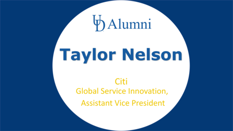 Thumbnail for entry BUAD 110 Alumni Videos Taylor Nelson - Assistant Vice President - Global Service Innovation