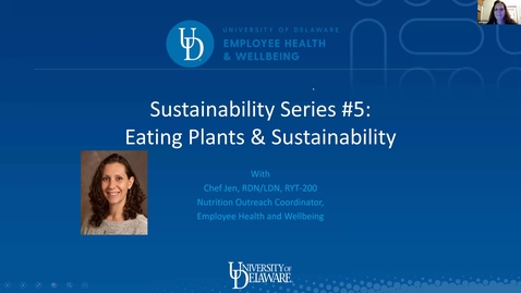 Thumbnail for entry Sustainability Series #5: Eating Plants &amp; Sustainability