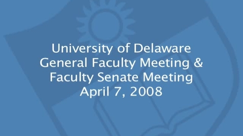 Thumbnail for 2007-2008/facsen-20080407.mp4