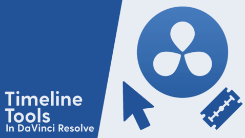 Thumbnail for Timeline Tools in DaVinci Resolve