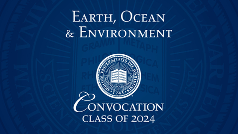 Thumbnail for 2024 Earth Ocean &amp; Environment Convocation