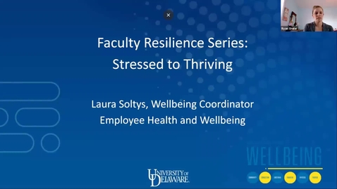 Thumbnail for entry Faculty Resilience Series: Stressed to Thriving