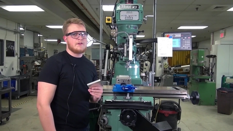 Thumbnail for CNC Mill Basics - 3 - CNC Pocket and Profile Features.mp4