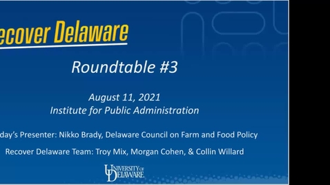 Thumbnail for entry Recover Delaware Roundtable #3 - Food Security