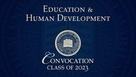 Thumbnail for entry 2023 College of Education and Human Development Convocation