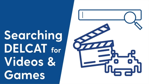 Thumbnail for Searching DELCAT Discovery for Video &amp; Games