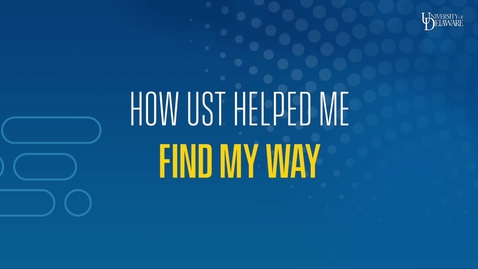 Thumbnail for entry How UST Helped Me Find My Way: Sophia DeBellis