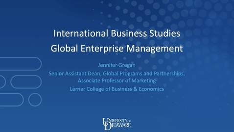 Thumbnail for International Business and Global Enterprise Management — Lerner College of Business and Economics