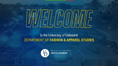 Thumbnail for entry Department of Fashion &amp; Apparel Studies Presentation