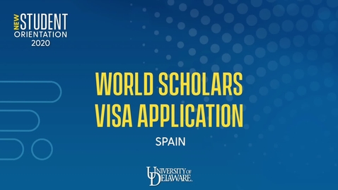 Thumbnail for entry UD World Scholars 2020-21 Visa Application How-To: Spain