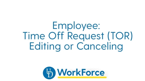 Thumbnail for 12vEmployee_TOR_Edit_and_Cancel_narration
